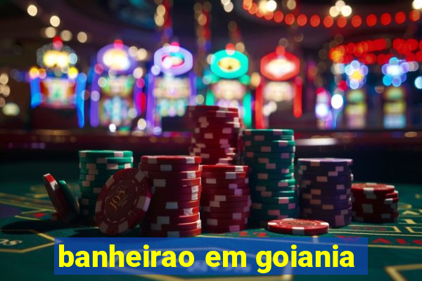 banheirao em goiania